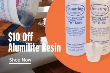 $10 off alumilite resin