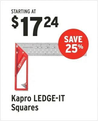 Save 25% on Kapro ledge-it squares